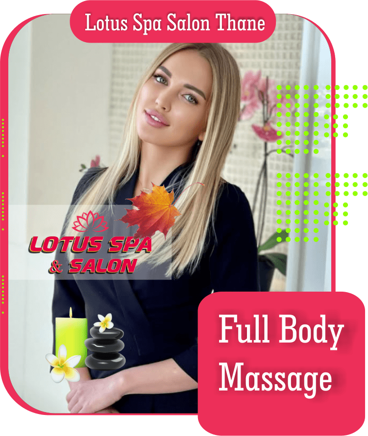 Full Body Massage in Uthalsar Thane West